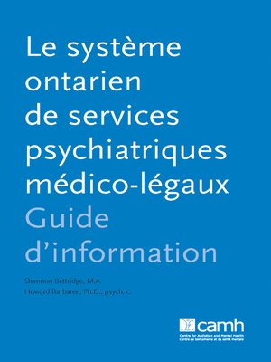 cover image of Le système ontarien de services psychiatriques medico-légaux